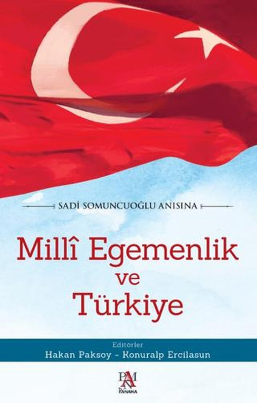 Milli Egemenlik ve Türkiye | Panama Yayıncılık (Ciltsiz)