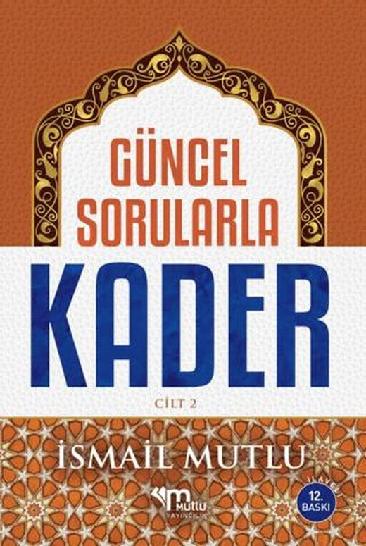 Güncel Sorularla Kader Cilt 2