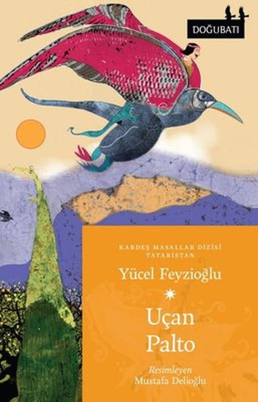 Uçan Palto - Tataristan Masalları