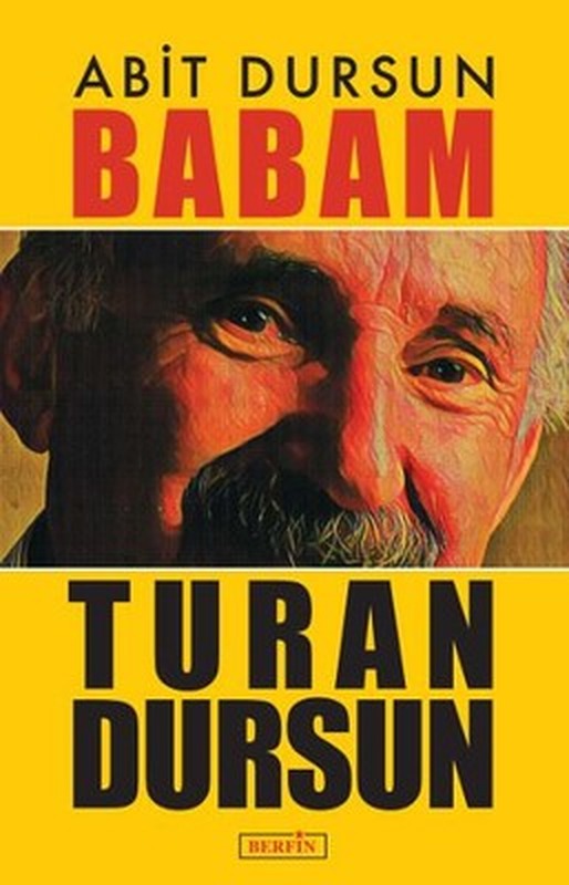 Babam Turan Dursun | Berfin Yayınları