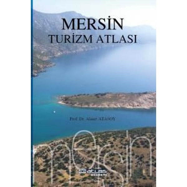 Mersin Turizm Atlası | Atlas Akademi (Ciltsiz)