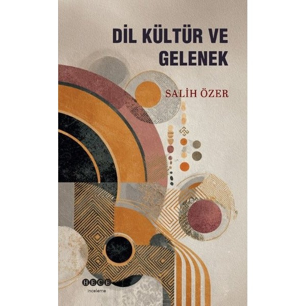 Dil Kültür ve Gelenek | Hece Yayınları (İnce Kapak)