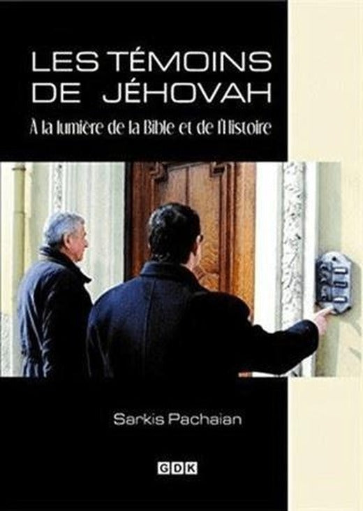 Les Temoins de Jehovah | GDK Yayınları (Ciltsiz)
