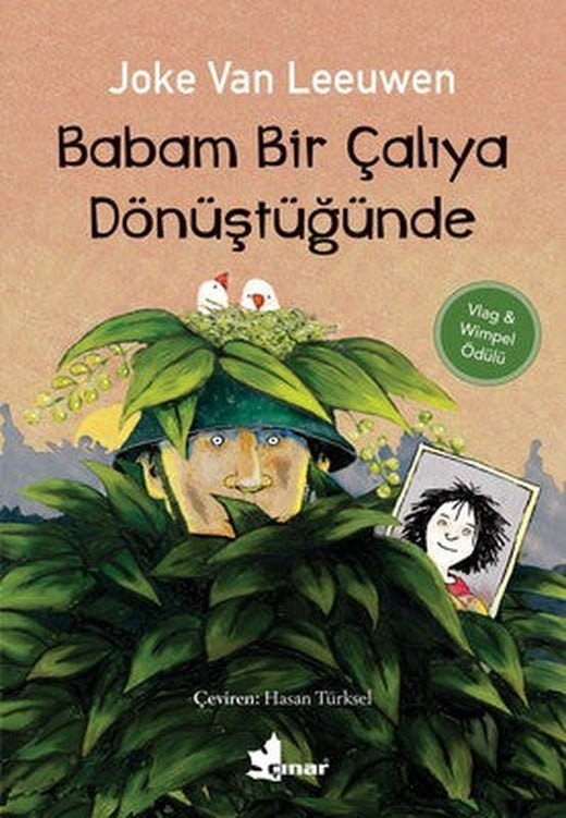Babam Bir Çalıya Dönüştüğünde | Çınar Yayınları