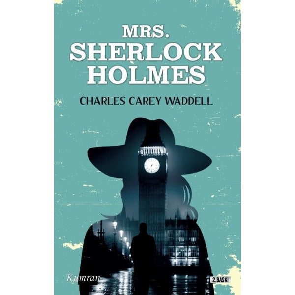 Mrs. Sherlock Holmes | Kumran (İnce Kapak)