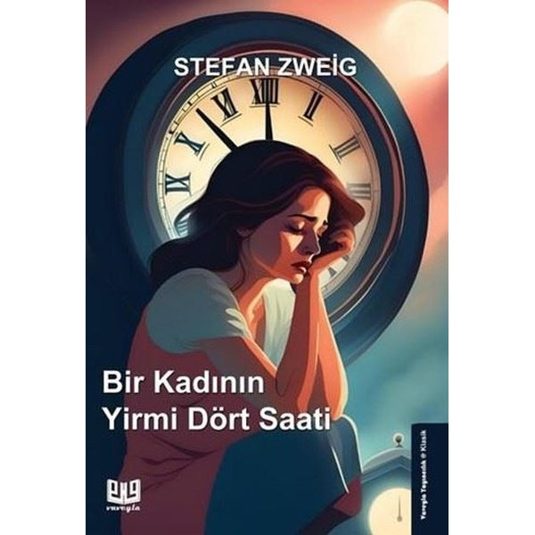 Bir Kadının Yirmi Dört Saati | Vaveyla (İnce Kapak)
