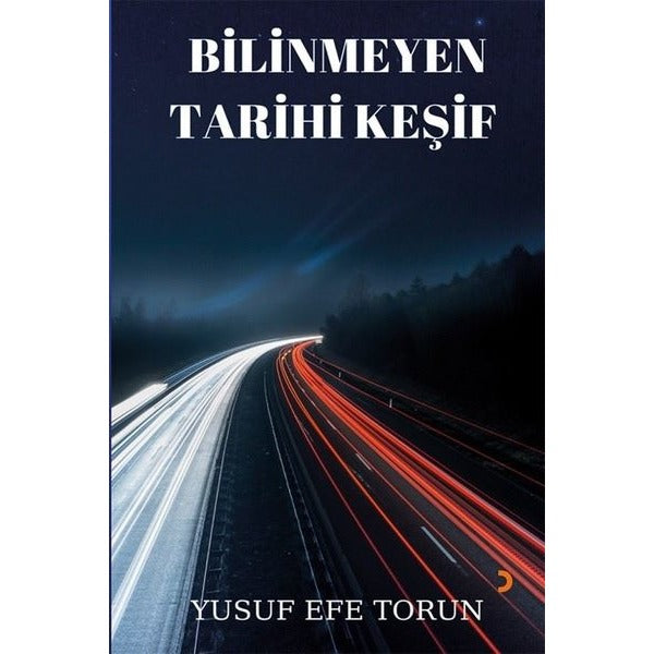 Bilinmeyen Tarihi Keşif
