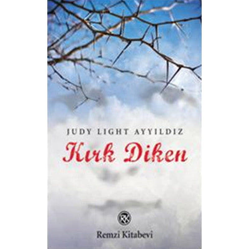 Kırk Diken | Remzi Kitabevi