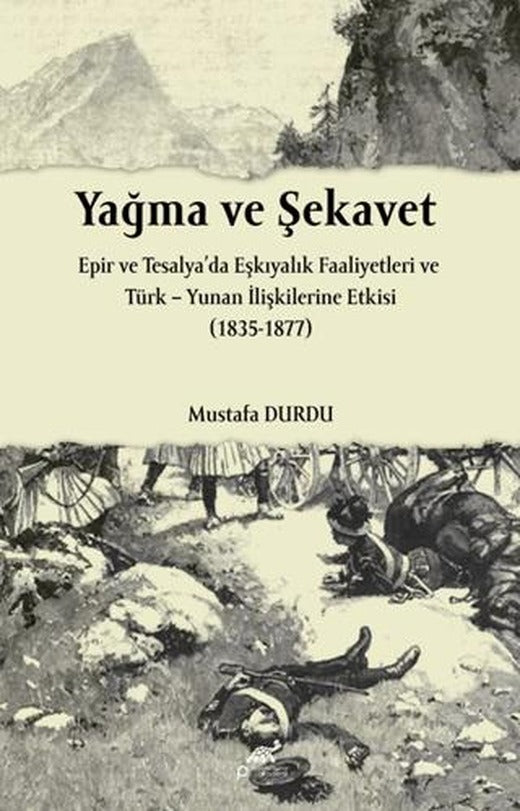 Yağma ve Şekavet