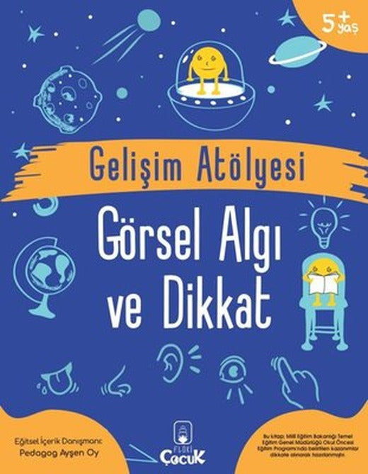 Gelişim Atölyesi - Görsel Algı ve Dikkat 5+Yaş | Floki Çocuk