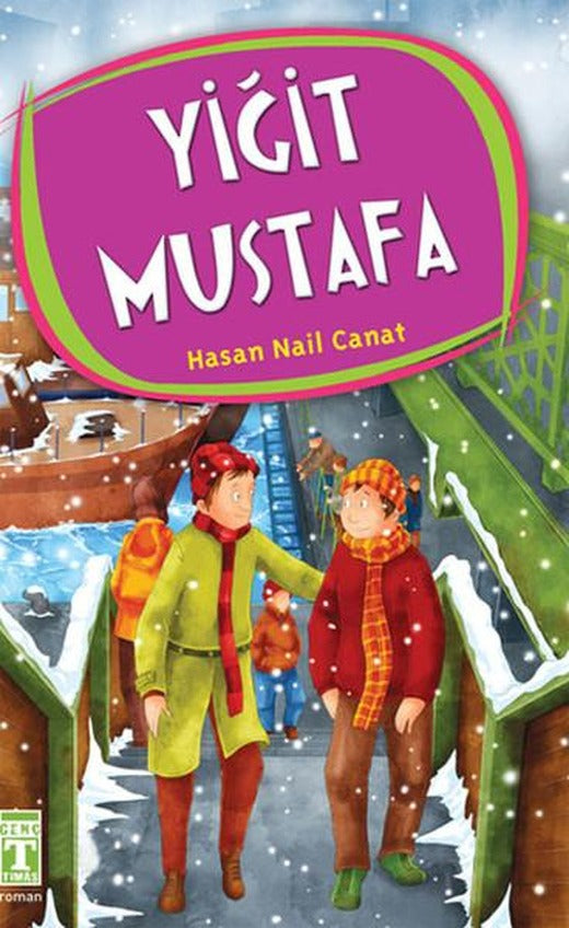 Yiğit Mustafa | Genç Timaş (İnce Kapak)