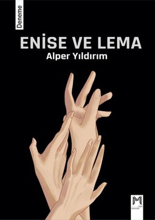Enise ve Lema | Memento Mori (Ciltsiz)