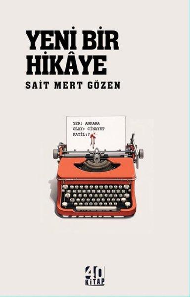 Yeni Bir Hikaye | 40 Kitap (e-Kitap) - Resim 1
