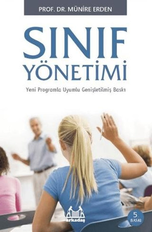 Sınıf Yönetimi | Arkadaş Yayınları (Ciltsiz)