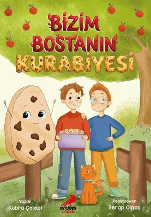 Bizim Bostanın Kurabiyesi | Erdem Çocuk (Ciltsiz)