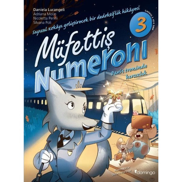 Müfettiş Numeroni 3: Paris Treninde Hırsızlık | Domingo Yayınevi (İnce Kapak)