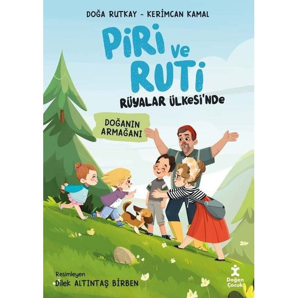 Piri ve Ruti Rüyalar Ülkesi'nde - Doğanın Armağanı - Büyük Boy | Doğan Çocuk (İnce Kapak)