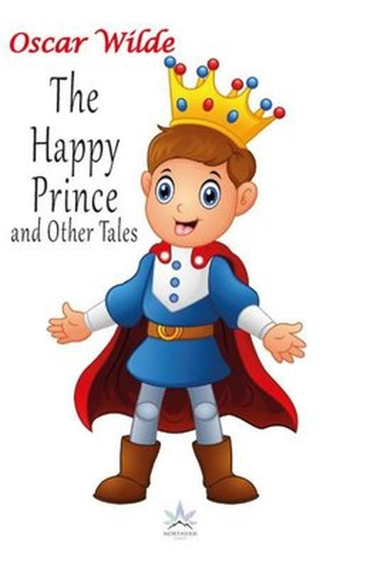 The Happy Prince and Other Tales | Northern Lights