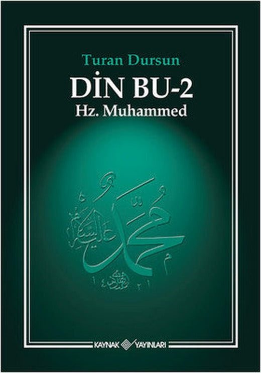 Din Bu-2 ( Hz.Muhammed ) | Kaynak Yayınları