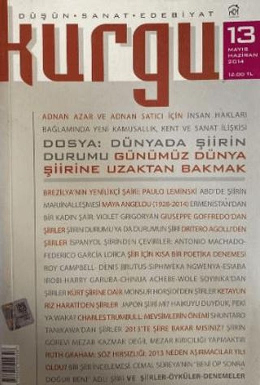 Kurgu Düşün Sanat Edebiyat Dergisi Sayı: 13 Mayıs - Haziran 2014 | Kurgu Kültür Merkezi (Ciltsiz)