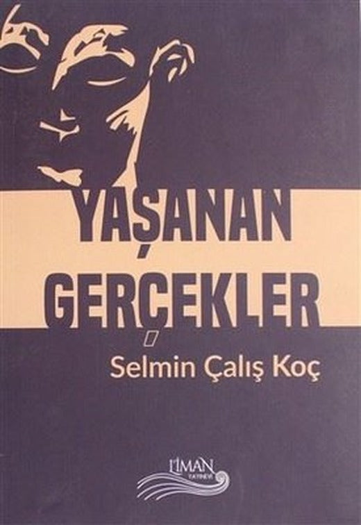 Yaşanan Gerçekler | Liman Yayınevi