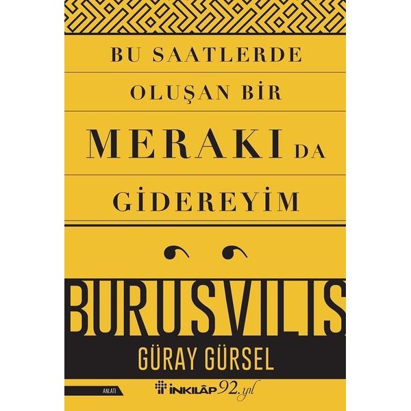 Bu Saatlerde Oluşan Bir Merakı da Gidereyim | İnkılap Yayınları