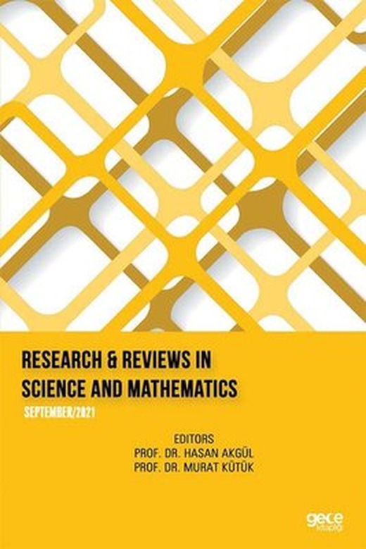 Research and Reviews in Science and Mathematics - September 2021 | Gece Kitaplığı