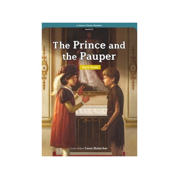 The Prince and the Pauper (eCR Level 8) | e-future (Ciltsiz)