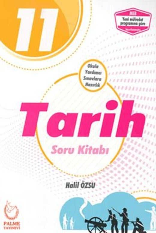 Palme 11. Sınıf Tarih Soru Kitabı | Palme Yayınları (Ciltsiz)