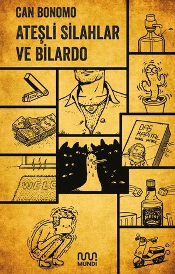 Ateşli Silahlar ve Bilardo | Mundi (İnce Kapak)