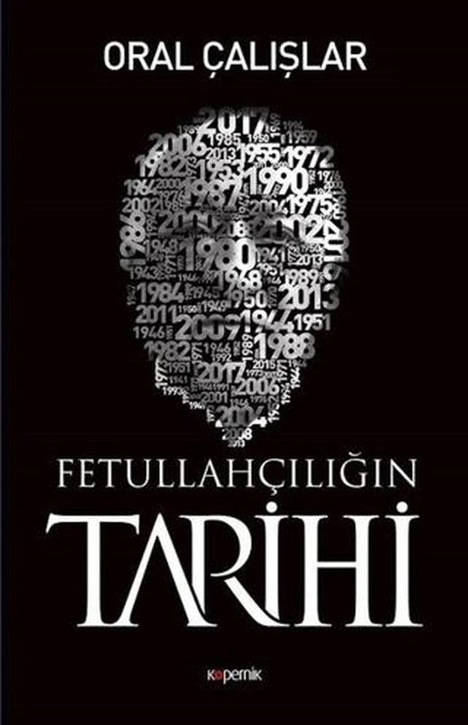 Fetullahçılığın Tarihi | Kopernik Kitap (Ciltsiz)