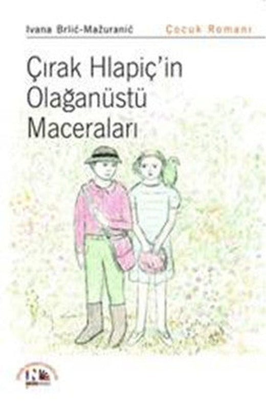 Çırak Hlapiç'in Olağanüstü Maceraları | Nesin Yayınevi