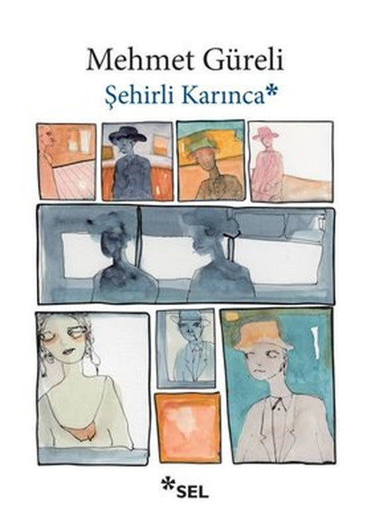 Şehirli Karınca | Sel Yayıncılık (İnce Kapak)