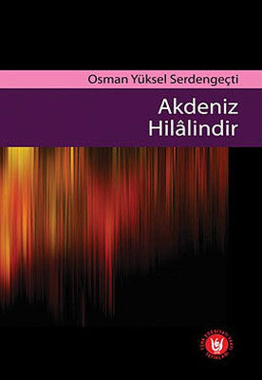 Akdeniz Hilalindir | Türk Edebiyatı Vakfı Yayınları