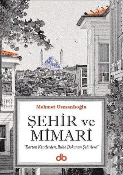 Şehir ve Mimari | Dünya Bizim Kitaplığı (Ciltsiz)
