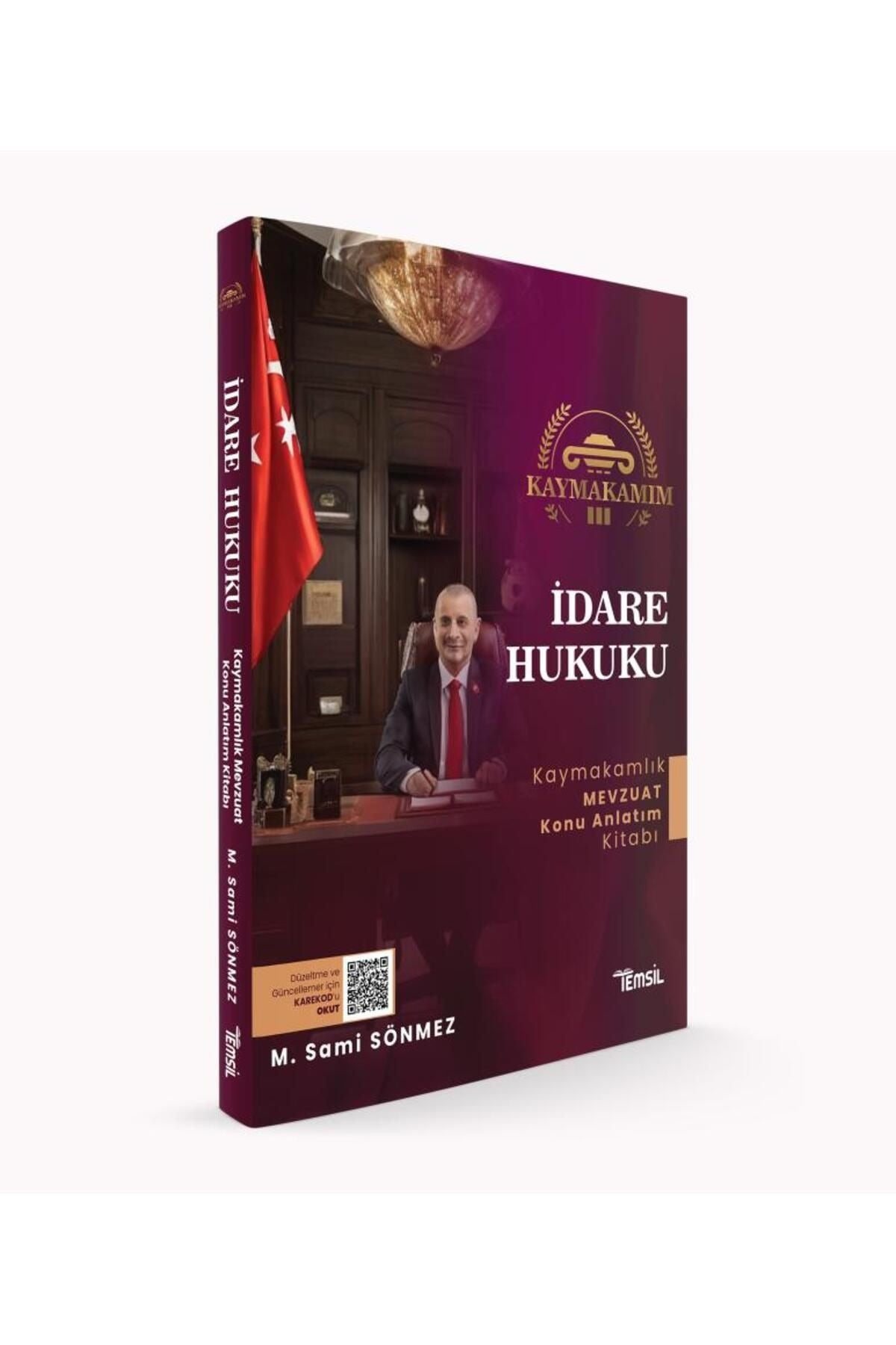 Kaymakamım İdare Hukuku Mevzuat Konu Anlatım Kitabı | Temsil Kitap (Ciltsiz)
