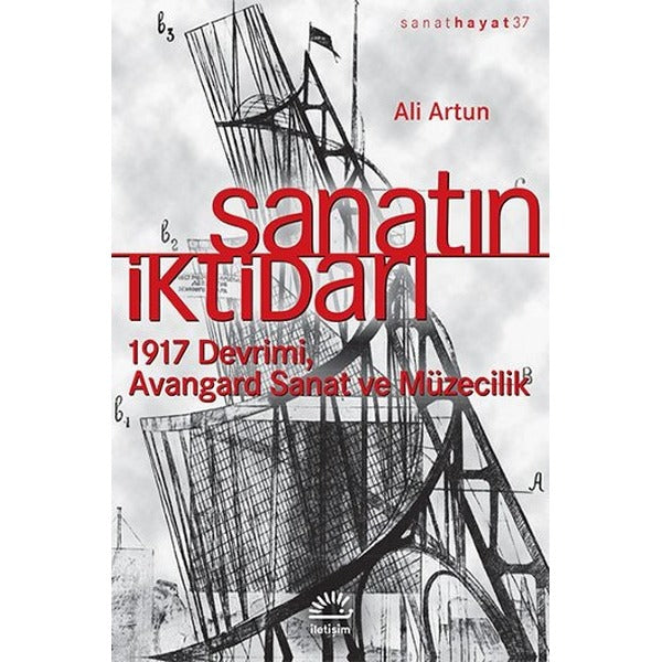 Sanatın İktidarı | İletişim Yayınları