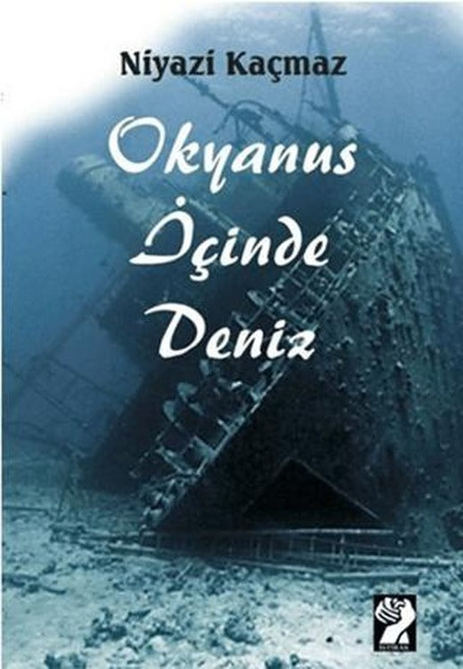 Okyanus İçinde Deniz | İştirak Yayınevi (Ciltsiz)