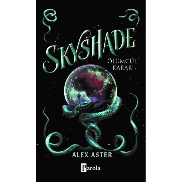 Skyshade-Ölümcül Karar