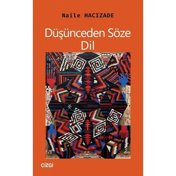 Düşünceden Söze Dil | Çizgi Kitapevi