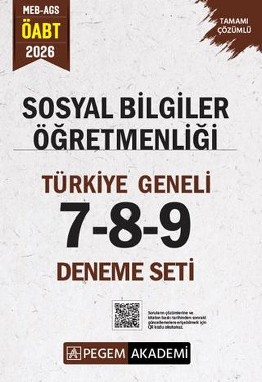 2026 MEB AGS ÖABT Sosyal Bilgiler Öğretmenliği Tamamı Çözümlü Türkiye Geneli 7-8-9 (3'lü Deneme Seti) | Pegem Akademi Yayıncılık (Ciltsiz)