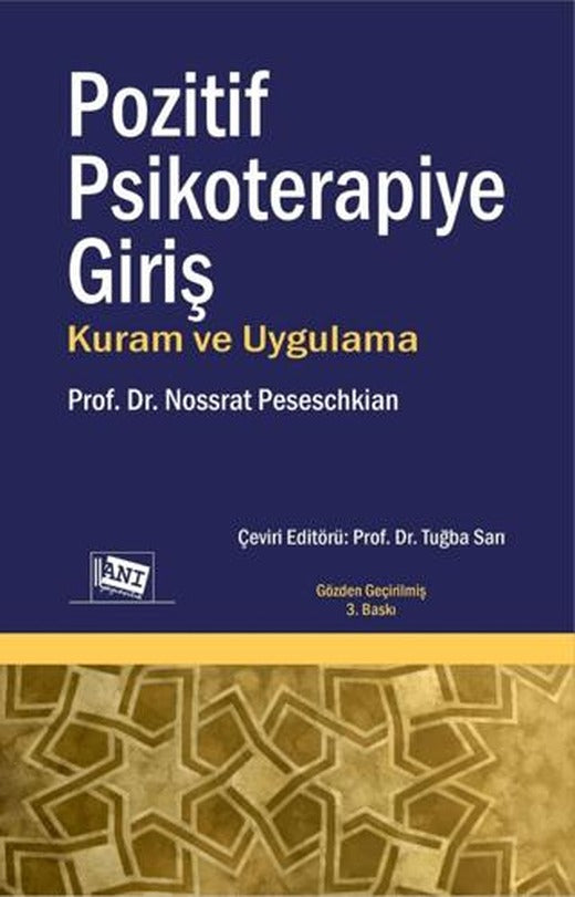 Pozitif Psikoterapiye Giriş Kuram ve Uygulama
