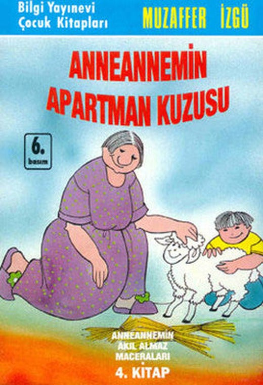 Anneannemin Apartman Kuzusu | Bilgi Yayınevi