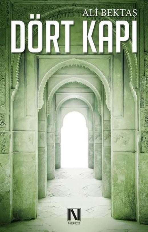 Dört Kapı | Nefes Yayıncılık (İnce Kapak)
