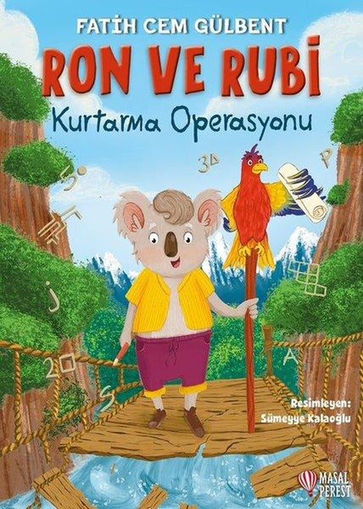 Ron ve Rubi - Kurtarma Operasyonu | Masalperest (İnce Kapak)