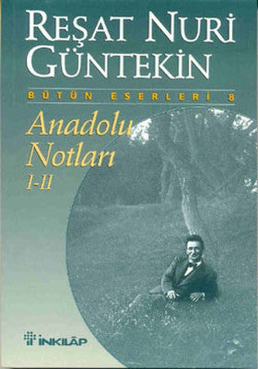 Anadolu Notları - I-II | İnkılap Yayınları