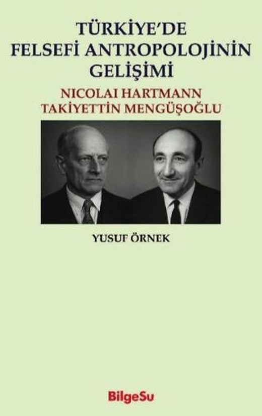 Türkiye’de Felsefi Antropolojinin Gelişimi