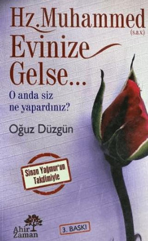 Hz. Muhammed Evinize Gelse