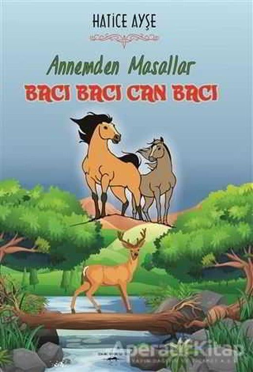 Annemden Masallar - Bacı Bacı Can Bacı - Hatice Ayşe - Sokak Kitapları Yayınları | Sokak Kitapları Yayınları