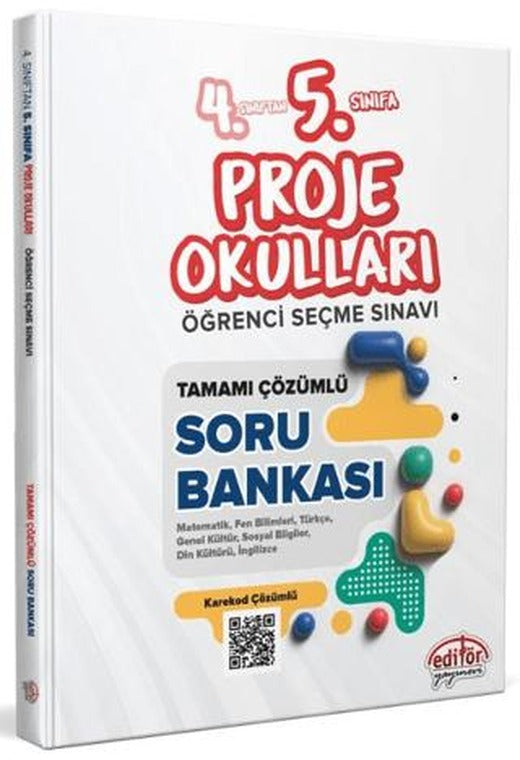 4. Sınıftan 5. Sınıfa Proje Okulları Öğrenci Seçme Sınavı Tamamı Çözümlü Soru Bankası